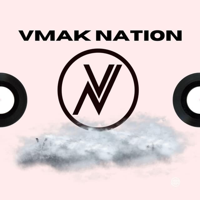 Artist - VMAK NATION