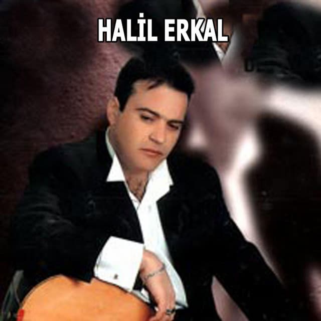Artist - Halil Erkal