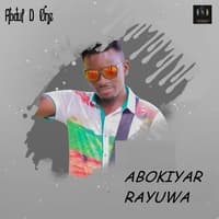 ABOKIYAR RAYUWA