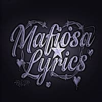 TikTok Account - mafiosa_.lyrics