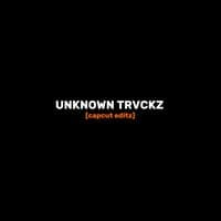 unknowntrvckz