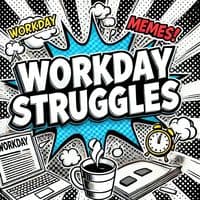 TikTok Account - workdaystruggles