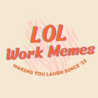 TikTok Account - lolworkmemes