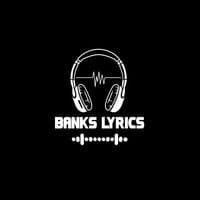 banks.lyrics